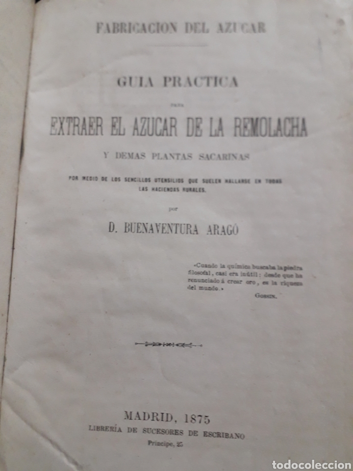 Livres anciens: BUENAVENTURA ARAG&Oacute;.FABRICACION AZUCAR.EXTRAER AZUCAR REMOLACHA.MADRID 1877.