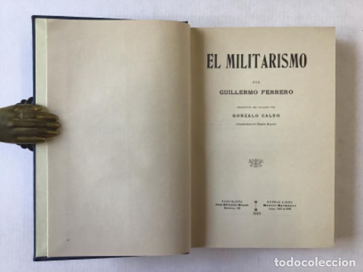 Libros antiguos: EL MILITARISMO. - FERRERO, Guillermo. - Foto 2