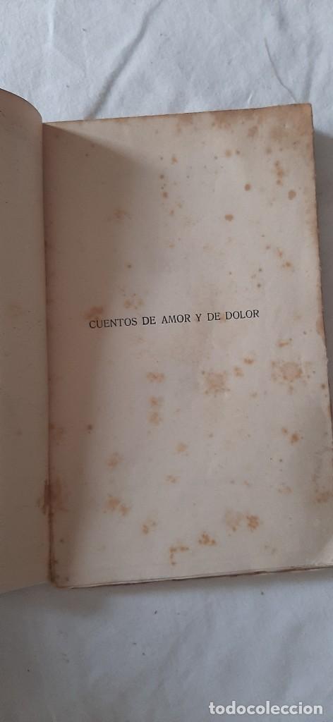 Libros antiguos: cuentos de amor y de dolor de Luis Busquets Borrell - Foto 3