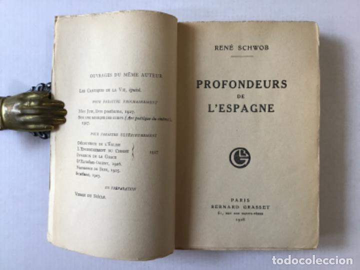 Libros antiguos: PROFONDEURS DE L�ESPAGNE. - SCHWOB, Ren&eacute;. - Foto 2
