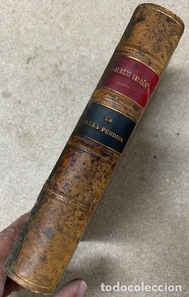 Libros antiguos: LA ALDEA PERDIDA - ARMANDO PALACIO VALD&Eacute;S - 1919 - Foto 3