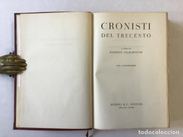 Libros antiguos: CRONISTI DEL TRECENTO. - PALMAROCCHI, Roberto. - Foto 2