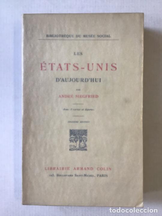 Libros antiguos: LES &Eacute;TATS-UNIS DAUJOURDHUI. - SIEGFRIED, Andr&eacute;. - Foto 1