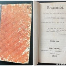 Libros antiguos: REDGAUNTLET. HISTORIA DEL SIGLO DECIMOOCTAVO. SIR WALTER SCOTT. TOMO III. BARCELONA, 1833. PAGS: 246