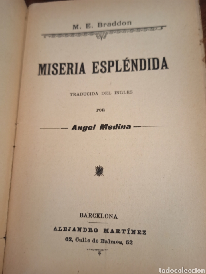 Libros antiguos: MISERIA Y ESPLENDOR. E. BRADDON, M. ALEJANDRO MART&Iacute;NEZ. BARCELONA, 1900 - Foto 3