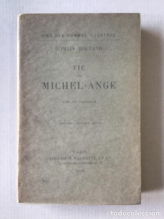 Libros antiguos: VIE DE MICHEL-ANGE. - ROLLAND, Romain. - Foto 1