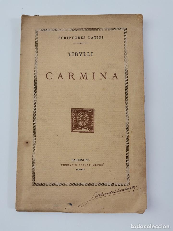 Libros antiguos: L-2870. CARMINA, TIBVLLI. SCRIPTORES LATINI. 1925. - Foto 1