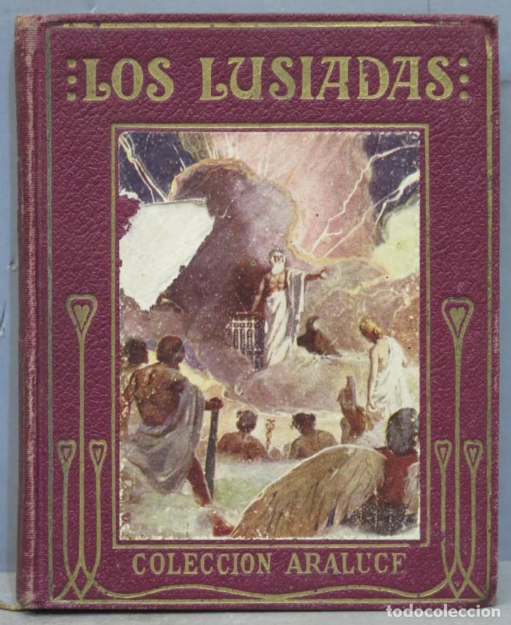 Libros antiguos: 1914.- LOS LUSIADAS. CAMOENS. ARALUCE - Foto 1