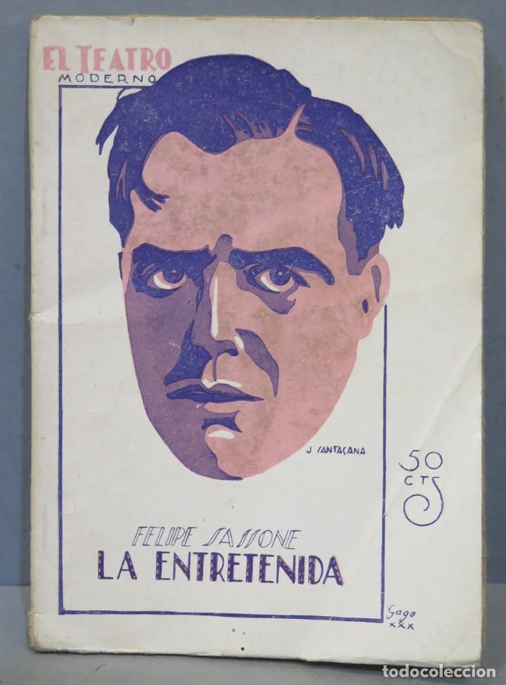 Libros antiguos: LA ENTRETENIDA. FELIPE SASSONE - Foto 1