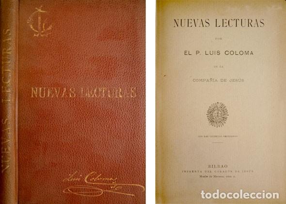 Libros antiguos: COLOMA, Luis. Nuevas lecturas. 1902. - Foto 1
