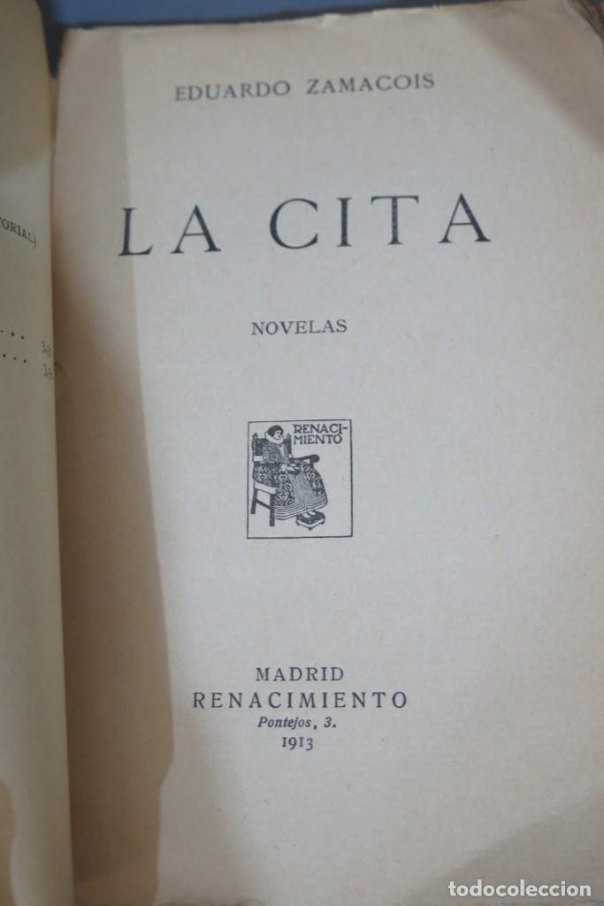 Libros antiguos: 1913.- LA CITA. ZAMACOIS - Foto 3