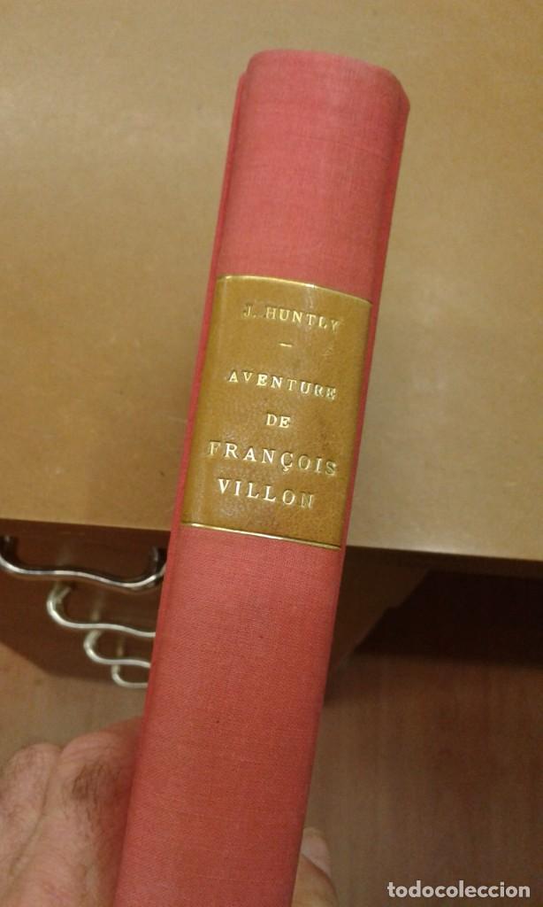 Libros antiguos: Aventure de Fran&ccedil;ois Villon 1926 - Foto 3