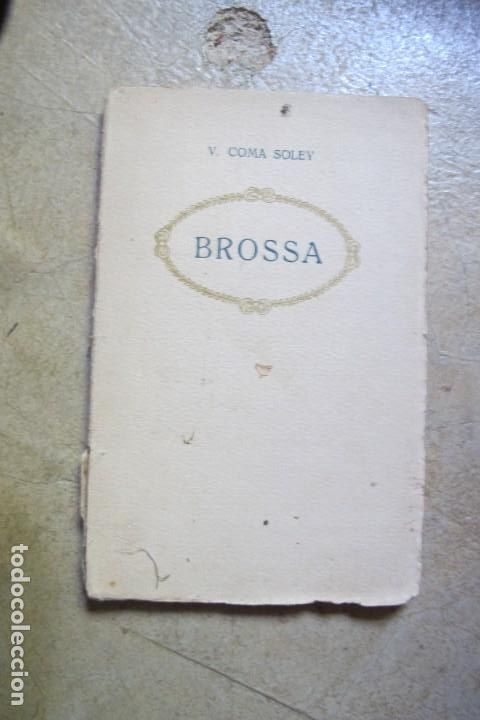 Libros antiguos: BROSSA. V. COMA SOLEY. CATALA. BARCELONA 1910 - Foto 1