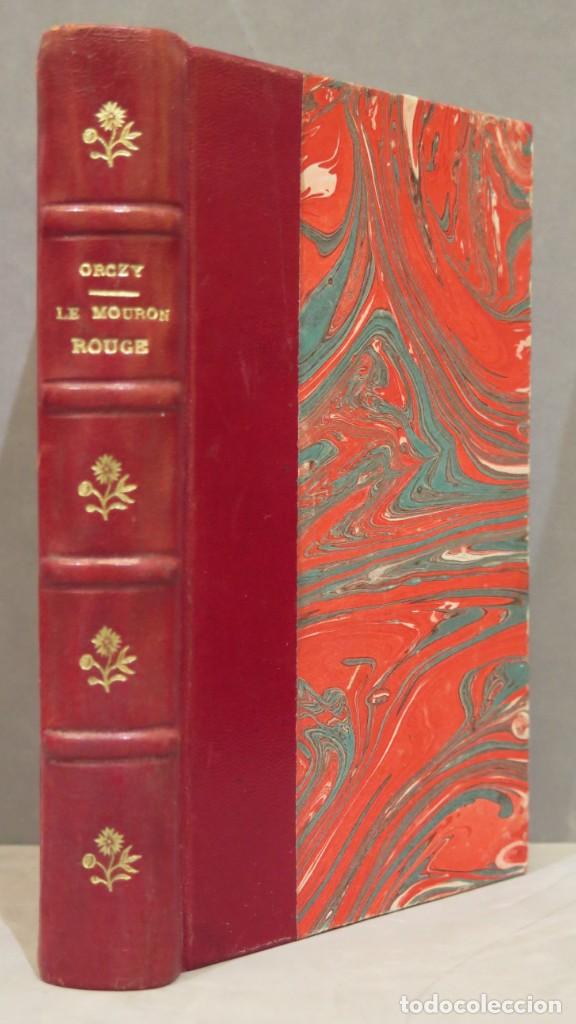 Libri antichi: LE MOURON ROUGE 1792. ORCZY