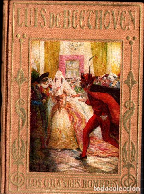 Libros antiguos: ARALUCE : LUIS DE BEETHOVEN (1928) - Foto 1