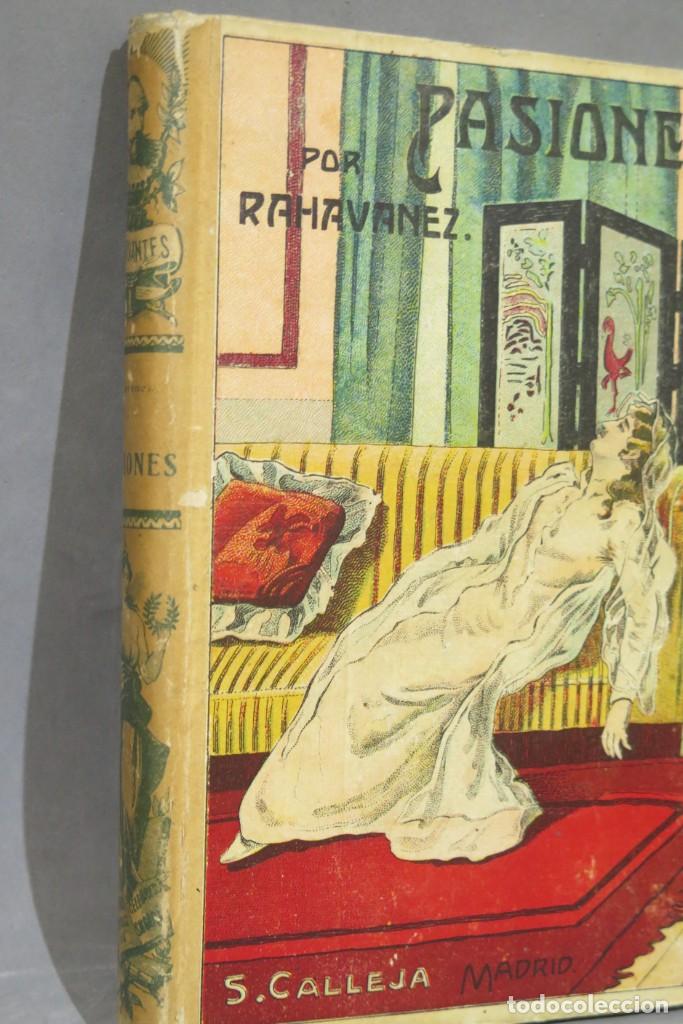 Libros antiguos: PASIONES. RAHAVANEZ. CALLEJA - Foto 2