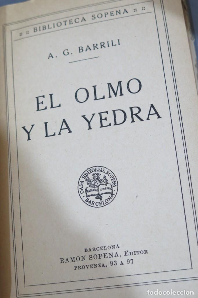 Libros antiguos: EL OLMO Y LA YEDRA. BARRILI - Foto 3