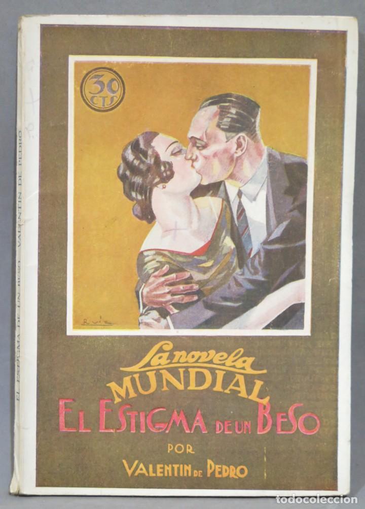 Libros antiguos: EL ESTIGMA DE UN BESO. VALENTIN DE PEDRO - Foto 1