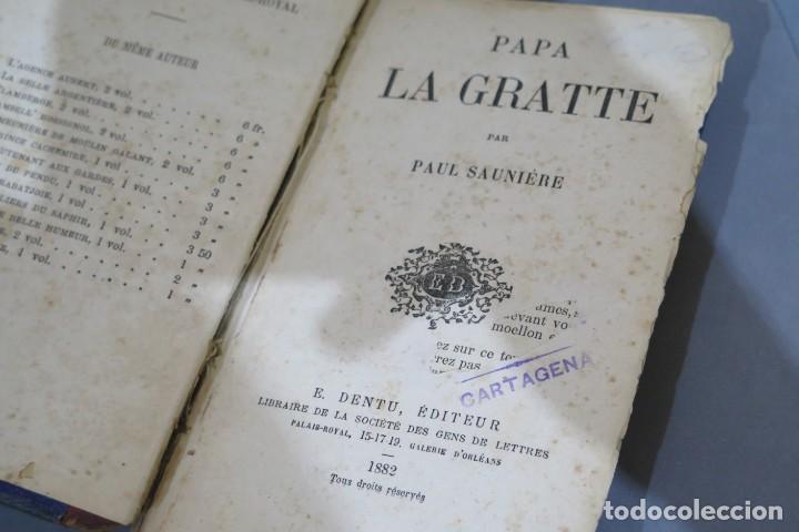 Libros antiguos: 1882.- PAPA LA GRATTE. SAUNIERE PAUL - Foto 3