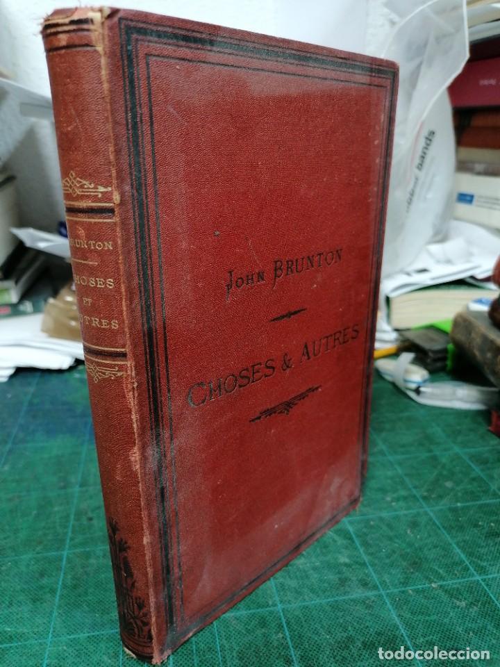 Libros antiguos: Brunton, Choses & autres - Foto 2