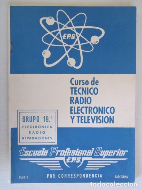 Libros antiguos: LIBRITO DE CURSO NECNICO DE RADIO Y TELEVISION GRUPO 19 A&Ntilde;O 1966