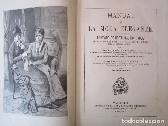 Libros antiguos: LIBRO MANUAL DE LA MODA ELEGANTE MADRID 1879 - Foto 2