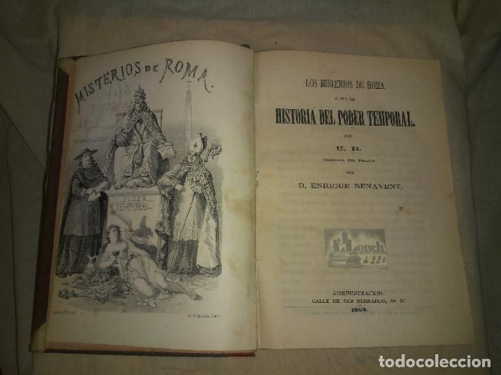 Libros antiguos: LOS MISTERIOS DE ROMA&middot;HISTORIA DEL PODER TEMPORAL - A&Ntilde;O 1869 - E.BENAVENT - ILUSTRADO. - Foto 2