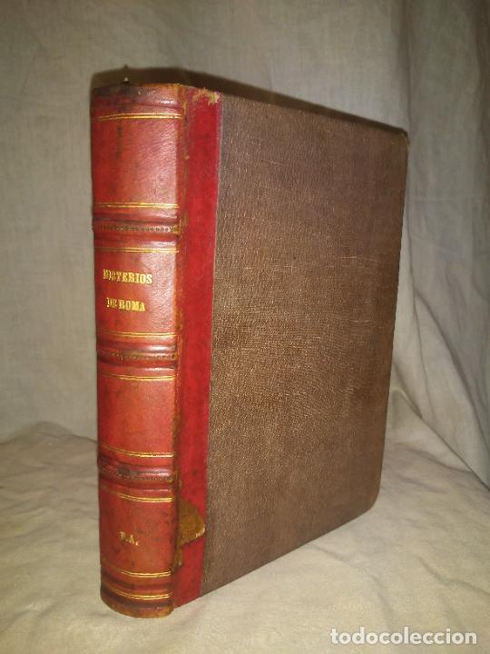 Libros antiguos: LOS MISTERIOS DE ROMA&middot;HISTORIA DEL PODER TEMPORAL - A&Ntilde;O 1869 - E.BENAVENT - ILUSTRADO. - Foto 1