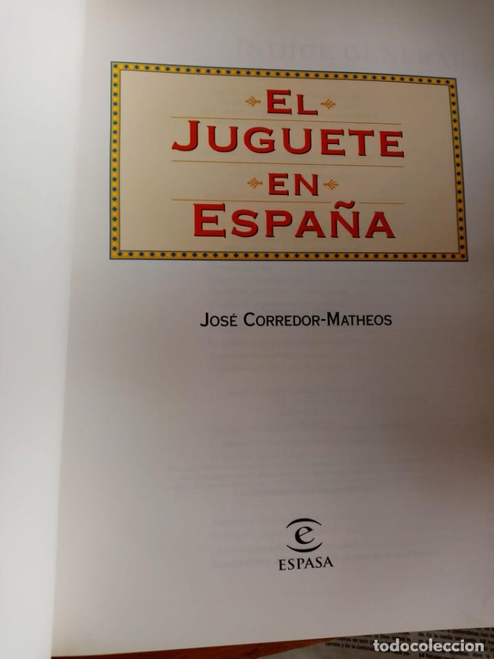 Libros antiguos: Libro &rdquo; El Juguete en Espa&ntilde;a&rdquo; - Foto 2