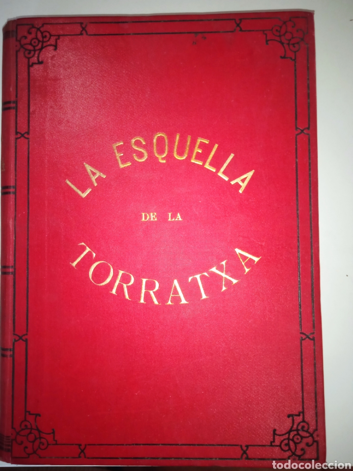 Libri antichi: L'Esquella de la Torratxa, 1903