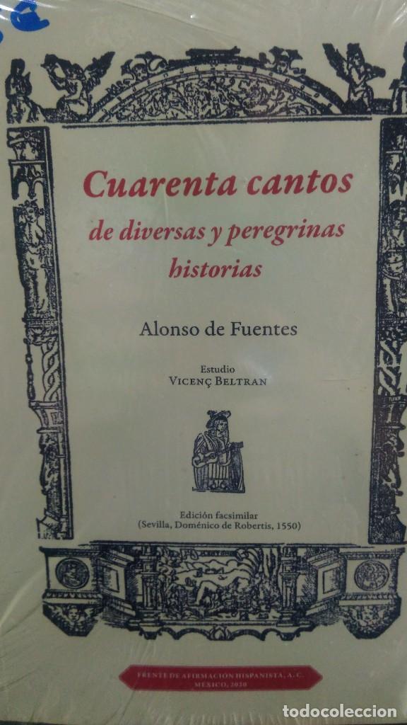 Livros antigos: CUARENTA CANTOS DE DIVERSAS Y PEREGRINAS HISTORIAS , ALONSO DE FUENTES