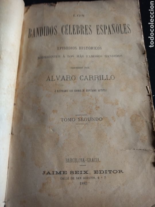 Livros antigos: 1883 antiguo libro Los Bandidos C&eacute;lebres Espa&ntilde;oles