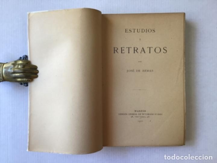 Libros antiguos: ESTUDIOS Y RETRATOS. - ARMAS, Jos&eacute; de. - Foto 2