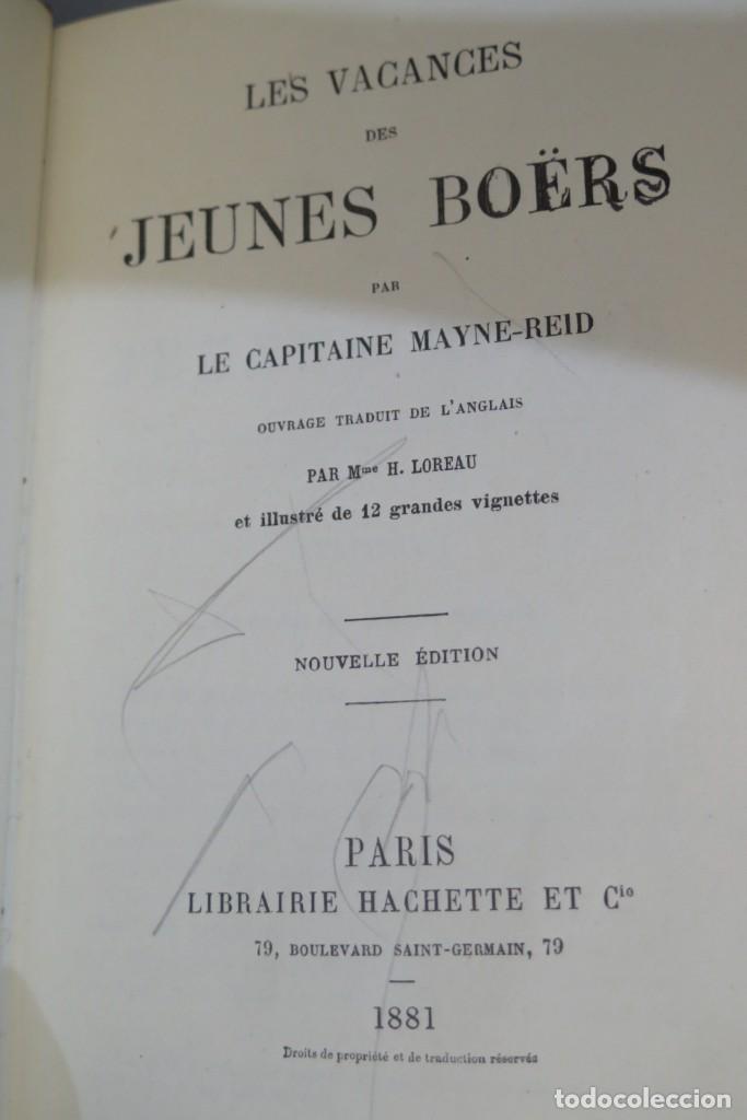 Libros antiguos: 1881.- LES VACANCES JEUNES BOUERS - Foto 5