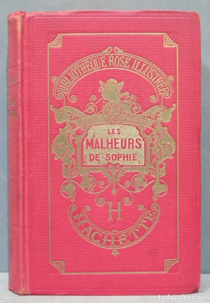 Libros antiguos: LES MALHEURS DE SOPHIE. COMTESSE DE SEGUR - Foto 1
