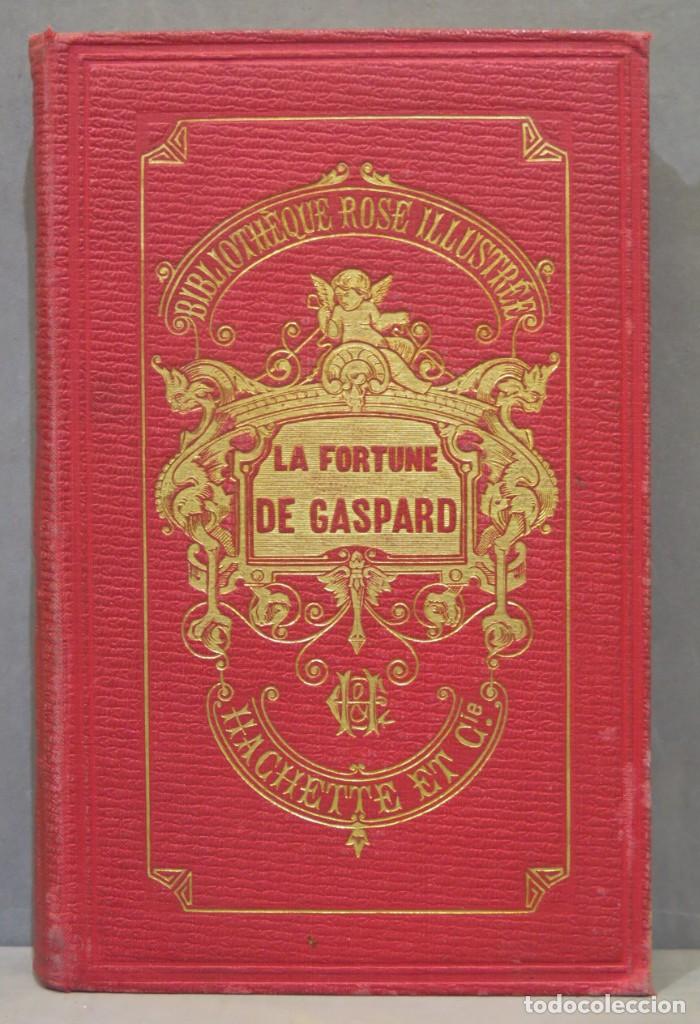 Libros antiguos: 1883.- La Fortune de Gaspard. Segur - Foto 1