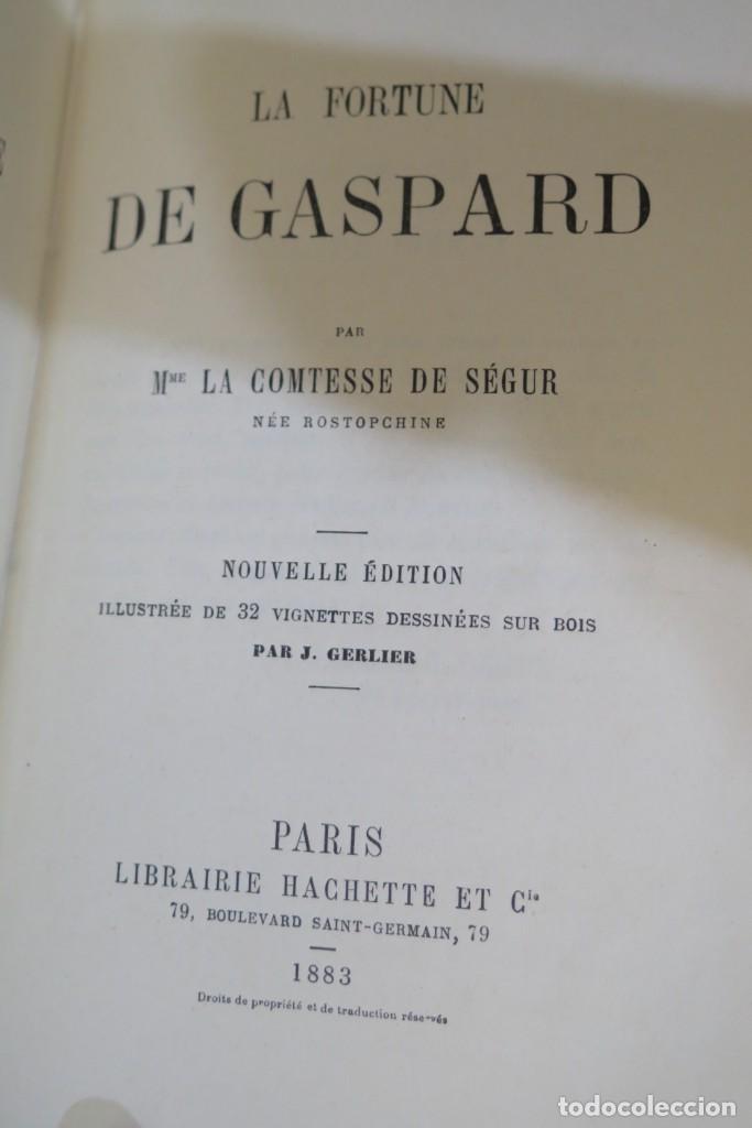 Libros antiguos: 1883.- La Fortune de Gaspard. Segur - Foto 2