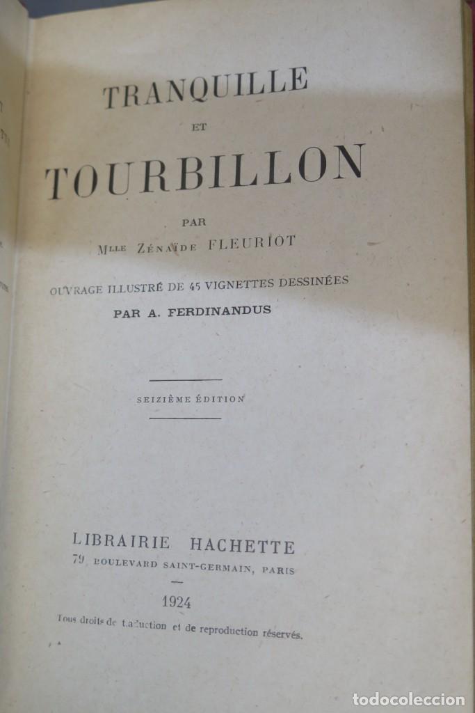 Libros antiguos: 1924.- TRANQUILLE ET TOURBILLON. ZENAIDE FLEURIOT - Foto 2
