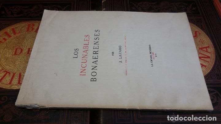 Libros antiguos: 1925 - J. L&Aacute;ZARO - Los incunables bonaerenses - Foto 1