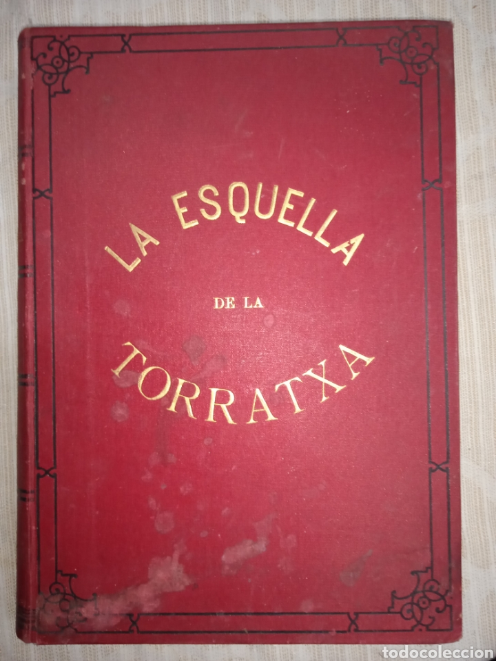 Libros antiguos: L'Esquella de la Torratxa, 1896