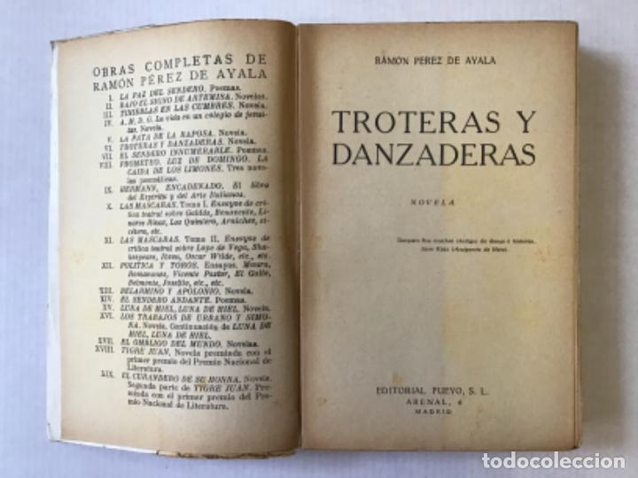 Libros antiguos: TROTERAS Y DANZADERAS. Novela. - P&Eacute;REZ DE AYALA, Ram&oacute;n. - Foto 2