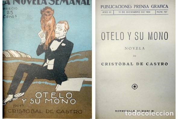 Libros antiguos: CASTRO, Cristobal de. Otelo y su mono. Novela. 1923. - Foto 1