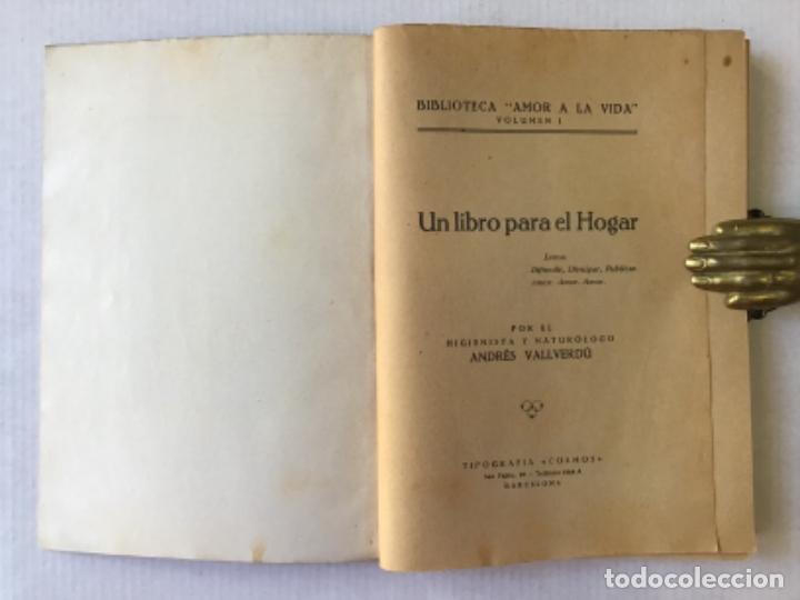 Libros antiguos: UN LIBRO PARA EL HOGAR. - VALLVERD&Uacute;, A. - Foto 2