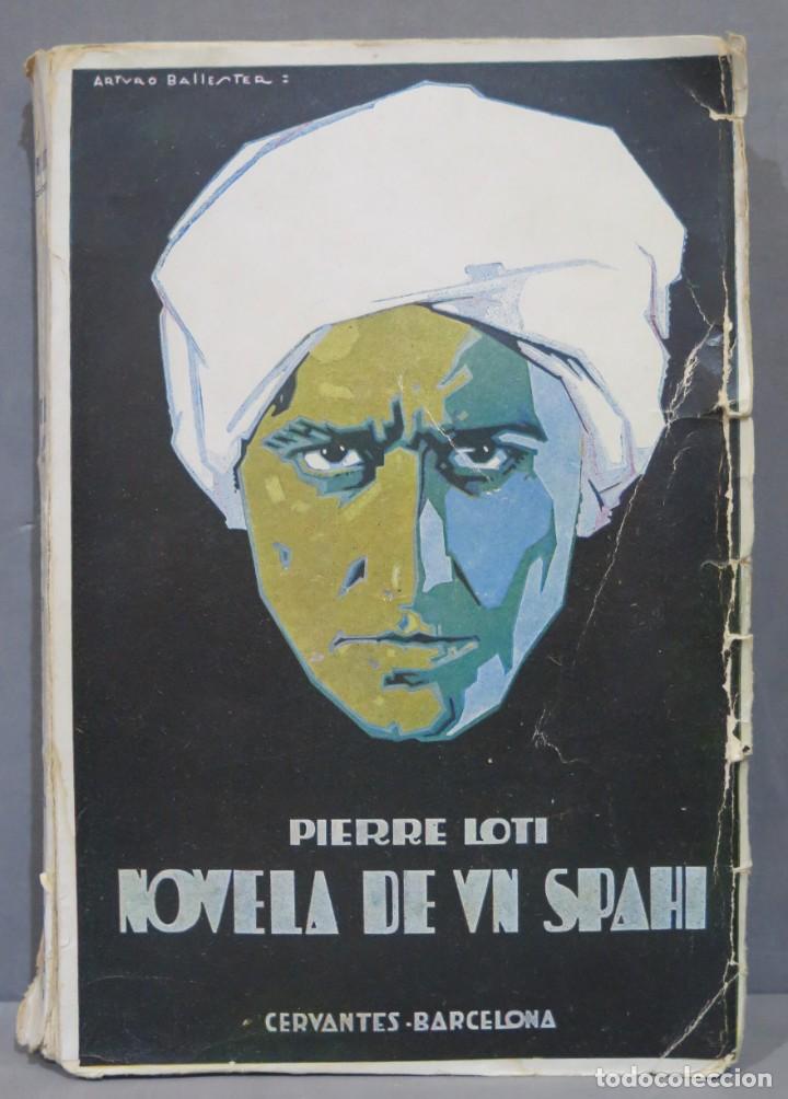 Libros antiguos: NOVELA DE UN SPAHI. Loti - Foto 1