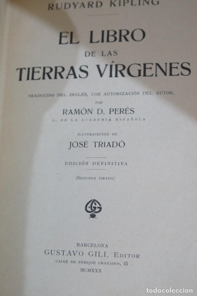 Libros antiguos: 1930.- EL LIBRO DE LAS TIERRAS VIRGENES. KIPLING - Foto 3