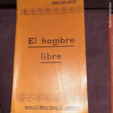 Libros antiguos: EL HOMBRE LIBRE. 1901. CONDE LEON TOLSTOY