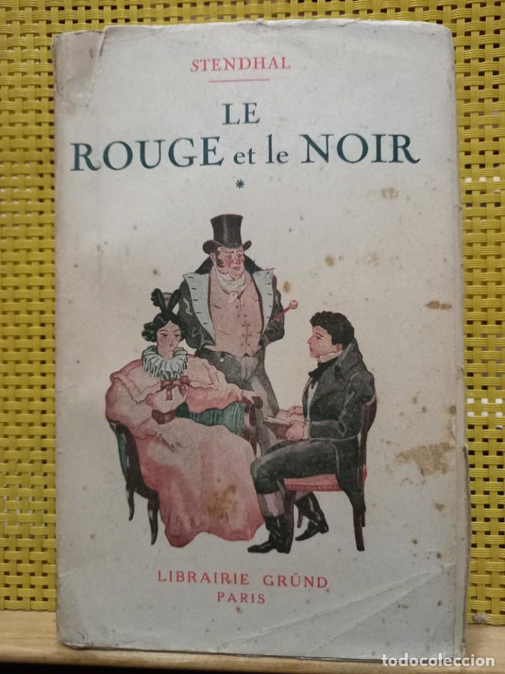 Libros antiguos: Stendhal - Le Rouge et le Noir / Librairie Ground Par&iacute;s - Foto 1