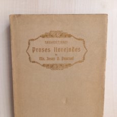 Libros antiguos: PROSES LLOREJADES. JOSEP PASCUAL. APOLOGÈTIQUES, 1925.. Lote 280655388