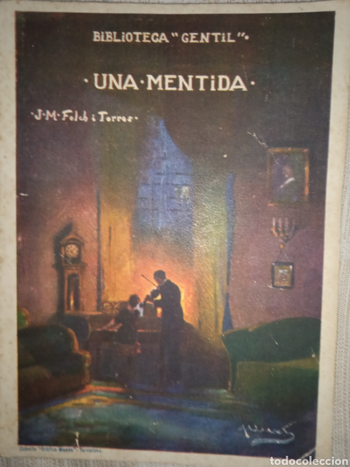 Libros antiguos: Folch i Torres, Una mentida - Foto 1