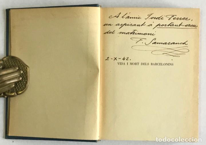 Libros antiguos: VIDA I MORT DELS BARCELONINS. - SACS, Joan. - Foto 2